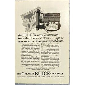 Buick Vacuum Ventilator "Keeps the Crankcase Clean" Vintage Print Ad 1926